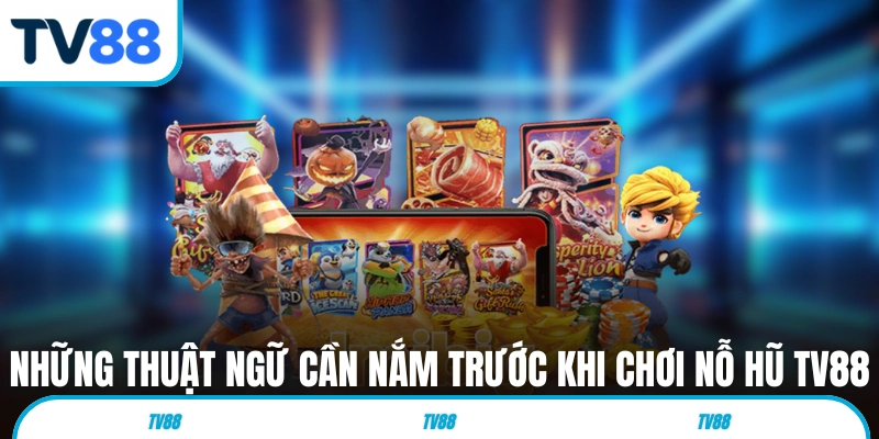 Những yếu tố làm nên sức hút của nỗ hũ uy tín TV88